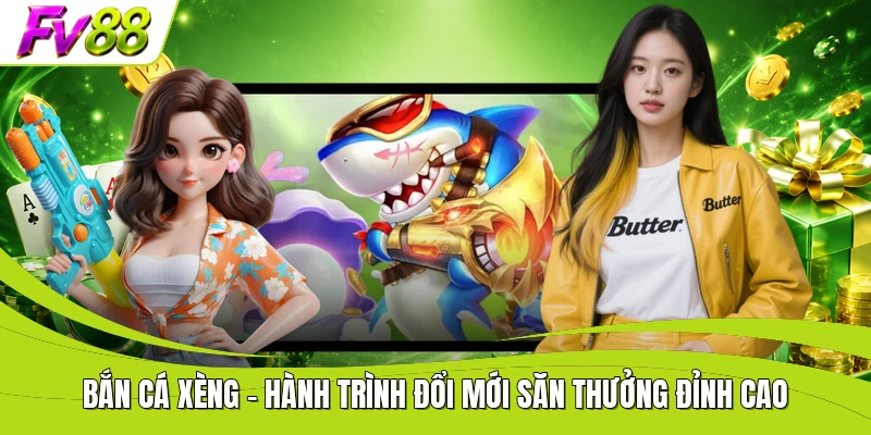 Bắn Cá Xèng