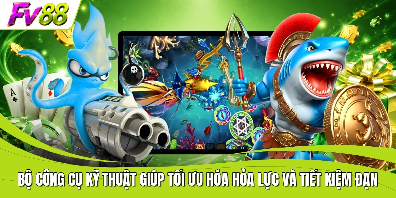 Bộ công cụ kỹ thuật giúp tối ưu hóa hỏa lực và tiết kiệm đạn