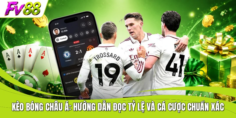 Kèo Bóng Châu Á